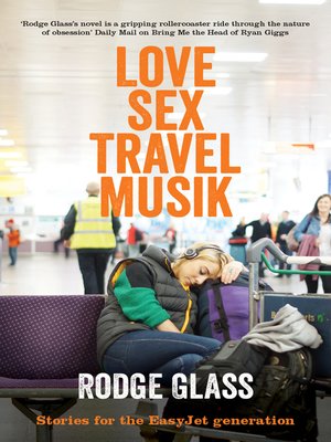 cover image of LoveSexTravelMusik